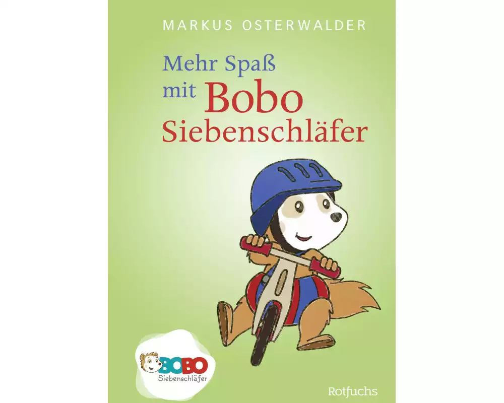 Mehr Spaß mit Bobo Siebenschläfer