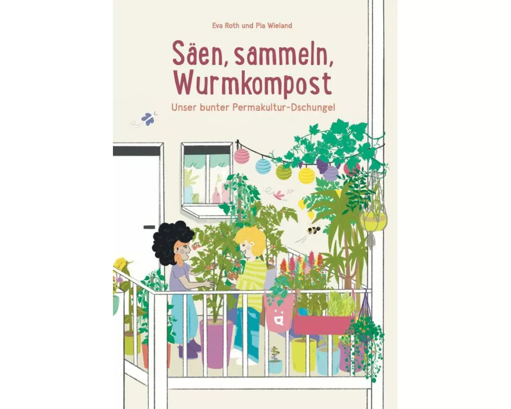 Säen, sammeln, Wurmkompost