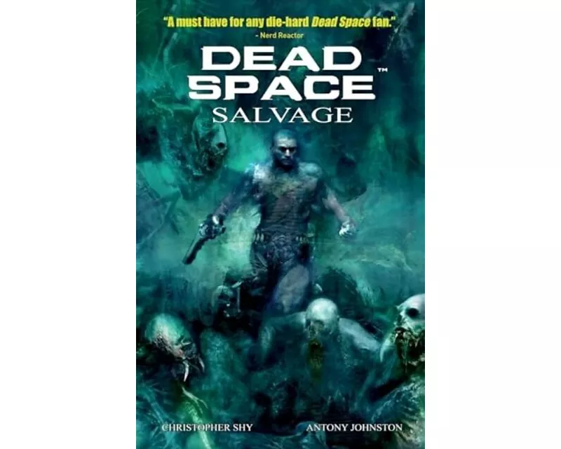 Dead Space Vol. 2 Salvage