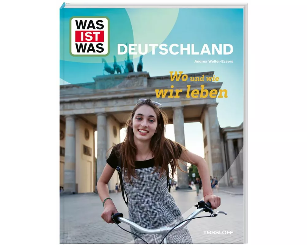 WAS IST WAS Deutschland. Wo und wie wir leben