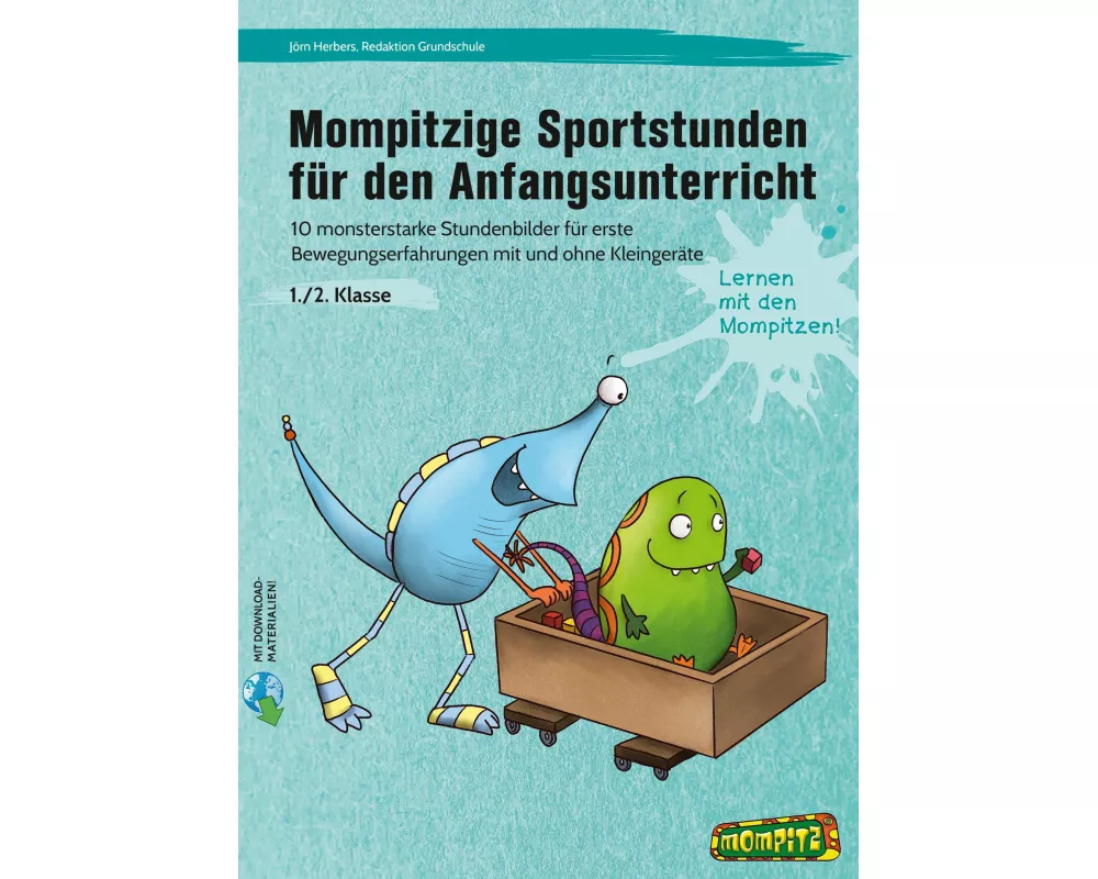 Mompitzige Sportstunden für den Anfangsunterricht