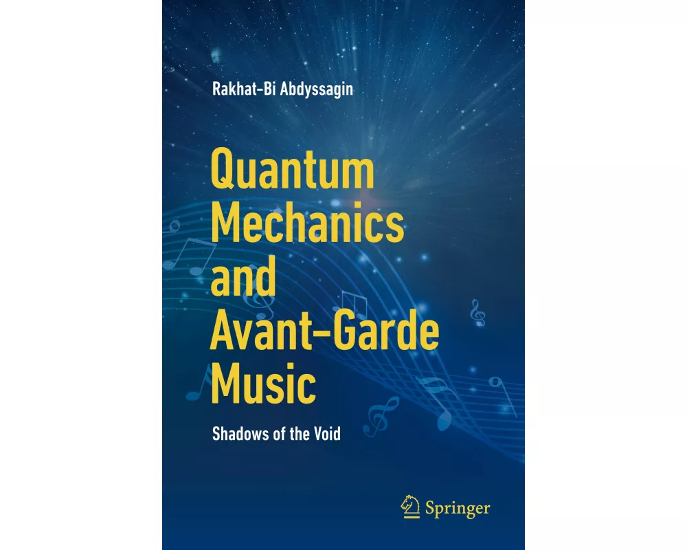 Quantum Mechanics and Avant-Garde Music