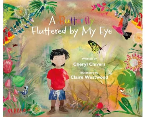 A Butterfly Fluttered by My Eye