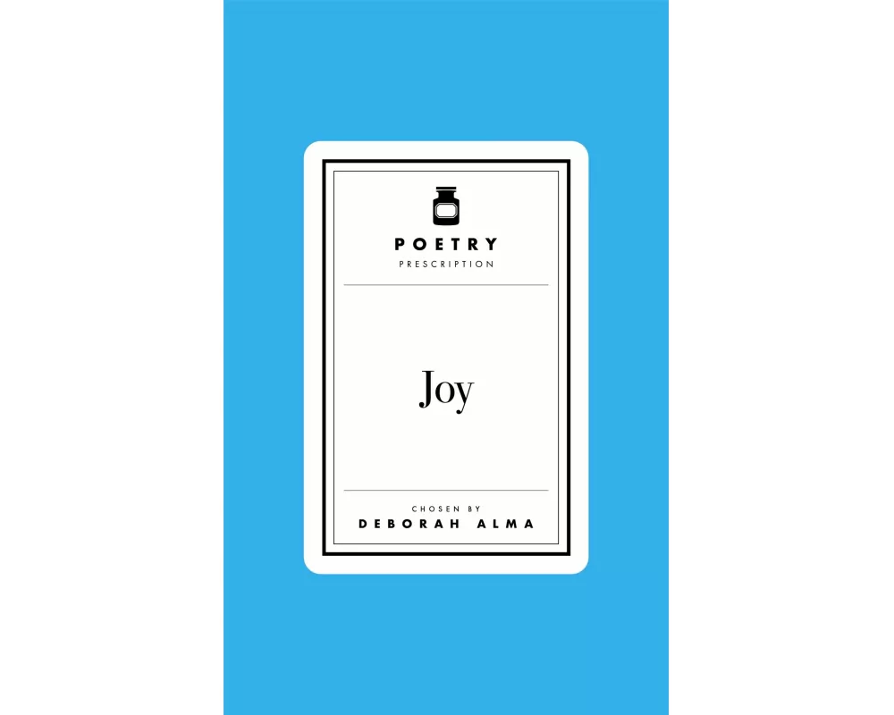 Poetry Prescription: Joy