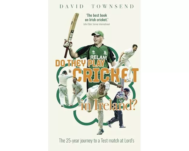 Do They Play Cricket in Ireland?