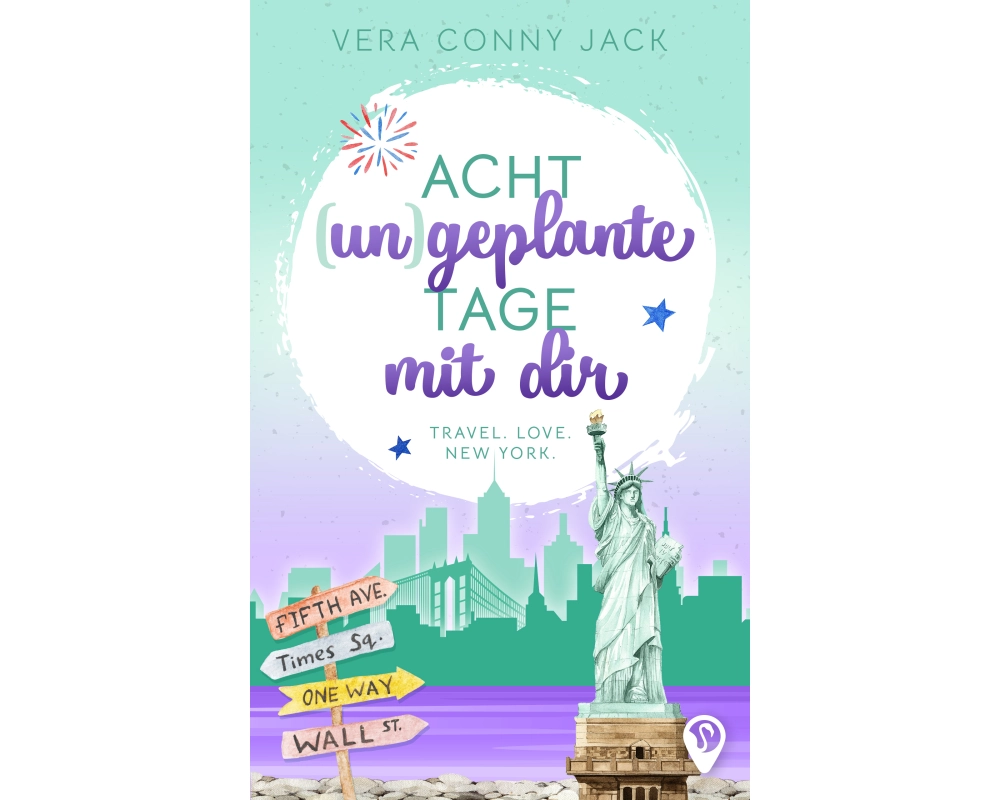 Acht (un)geplante Tage mit dir