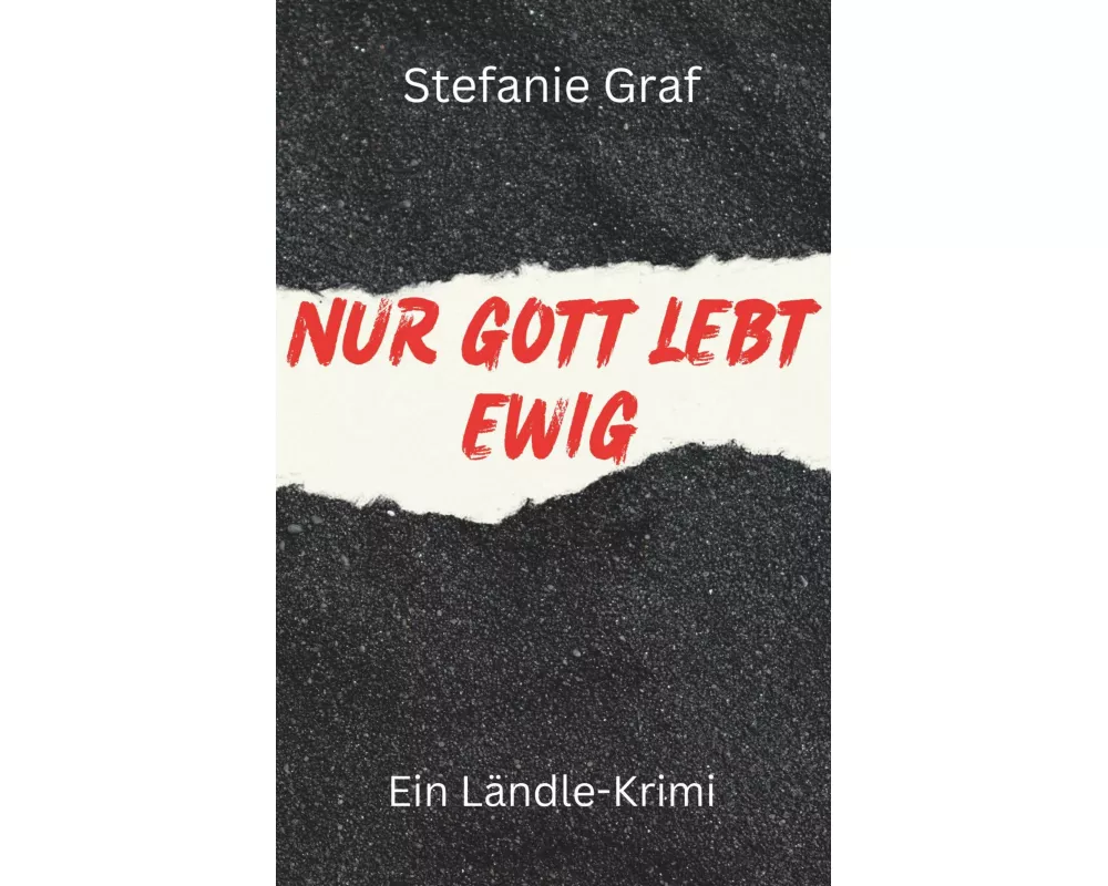Nur Gott lebt ewig