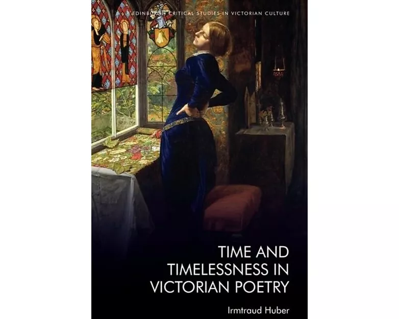 Time and Timelessness in Victorian Poetry