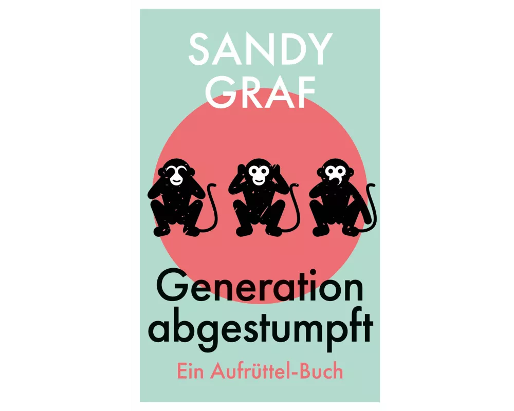 Generation abgestumpft
