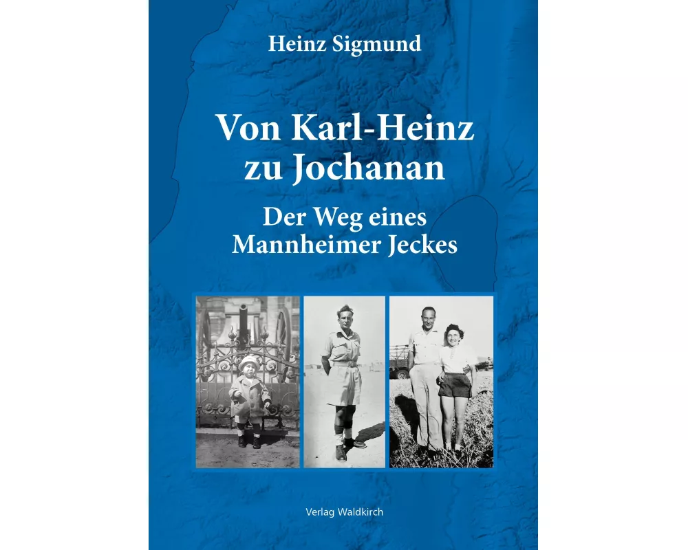 Von Karl-Heinz zu Jochanan