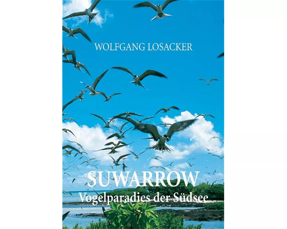 Suwarrow - Vogelparadies der Sdsee