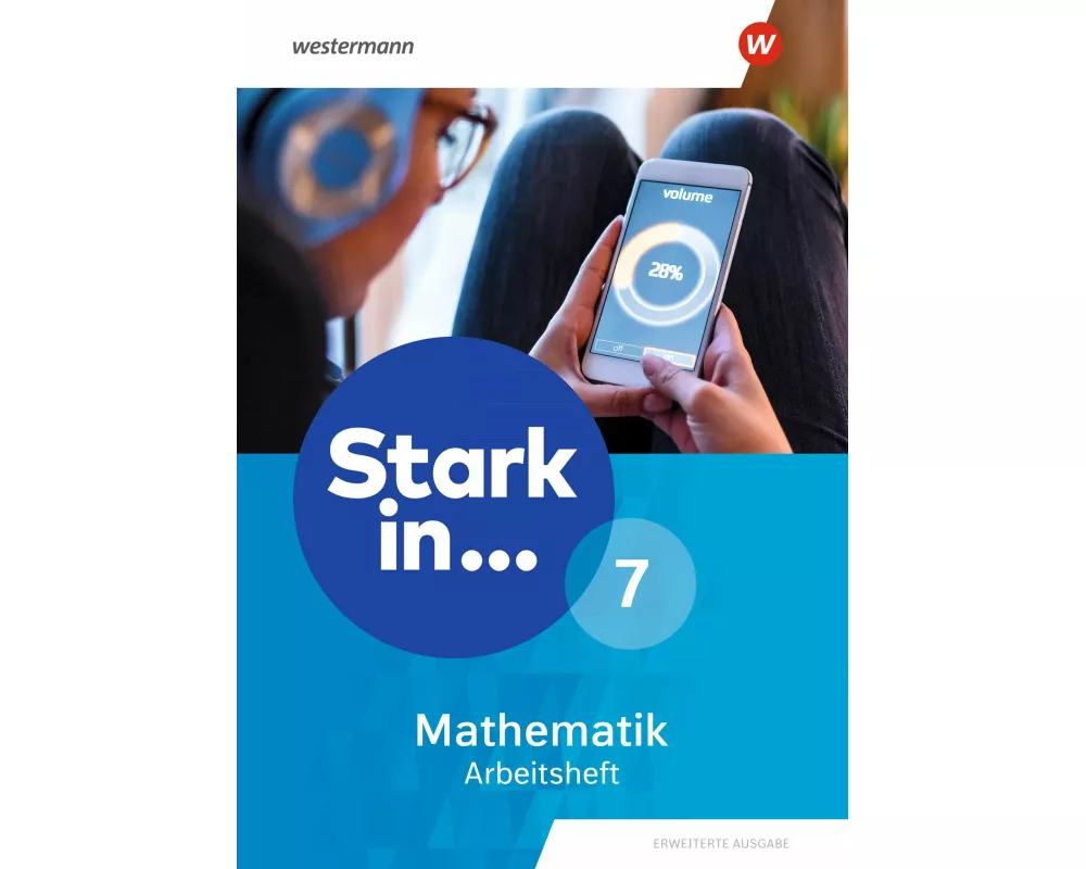 Stark in Mathematik 7. Arbeitsheft. Erweiterte Ausgabe 2021