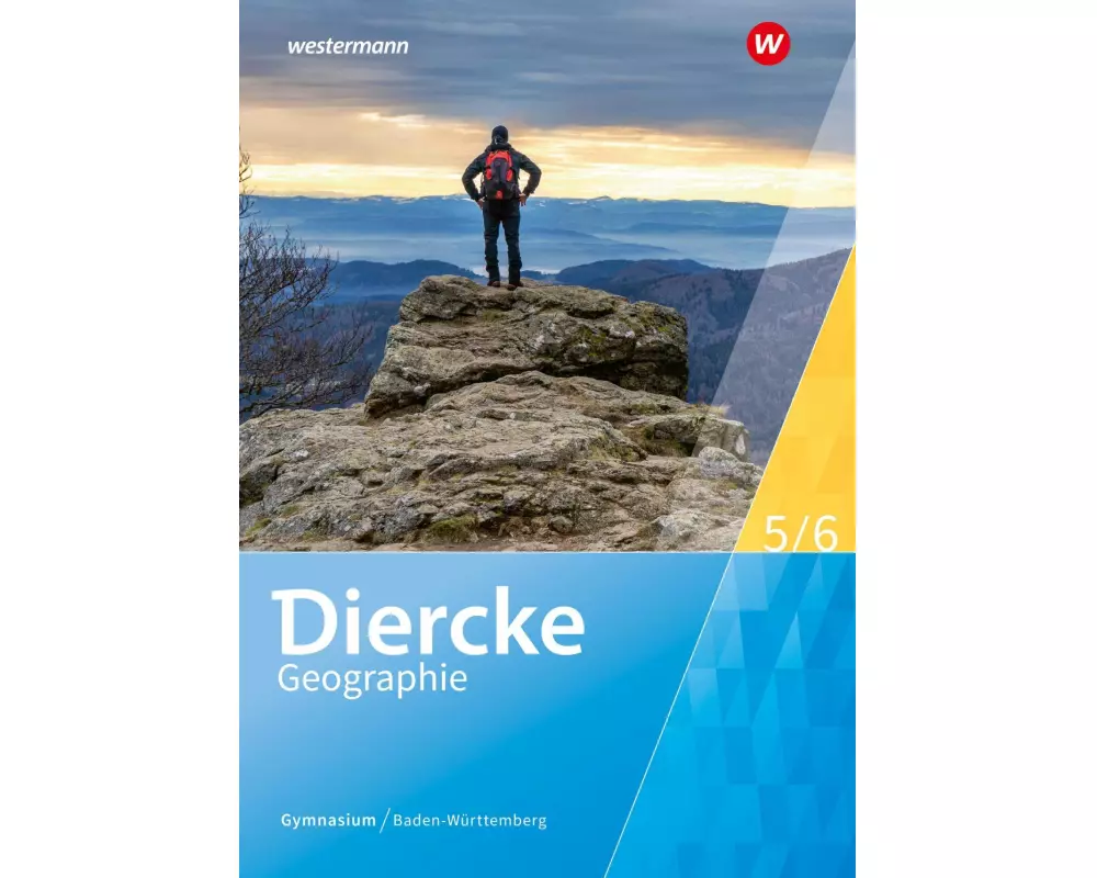Diercke Geographie 5 / 6. Schulbuch. Für Gymnasien in Baden-Württemberg