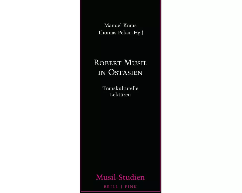Robert Musil in Ostasien
