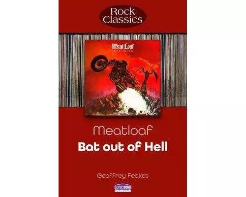Meat Loaf: Bat Out Of Hell