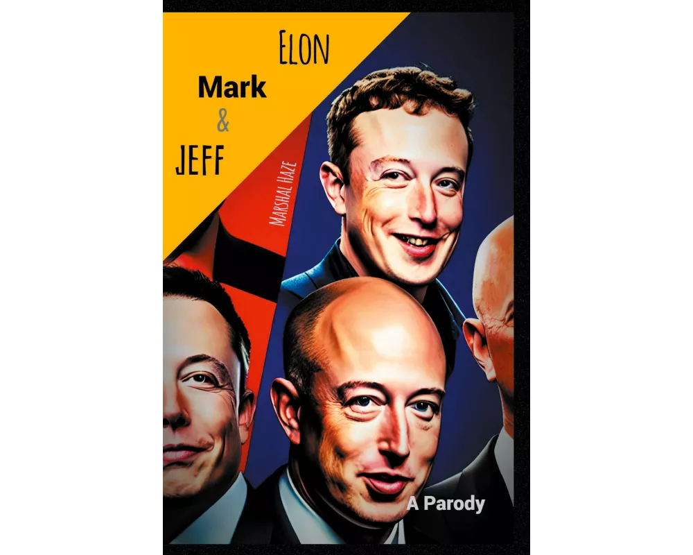 Elon, Mark, and Jeff