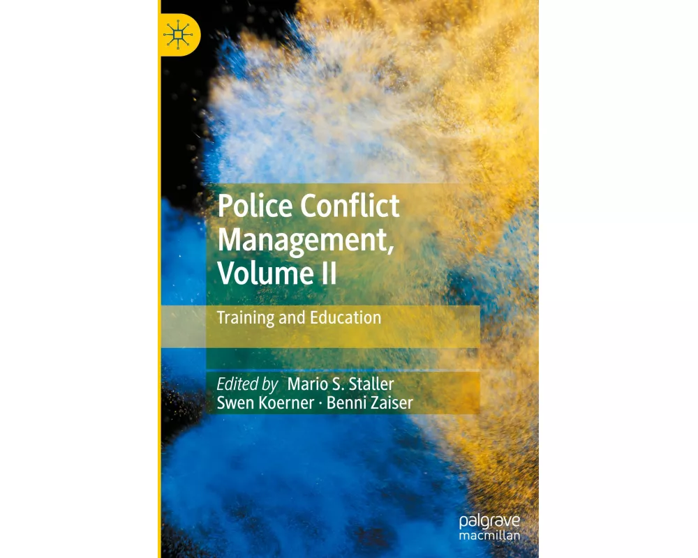 Police Conflict Management, Volume II