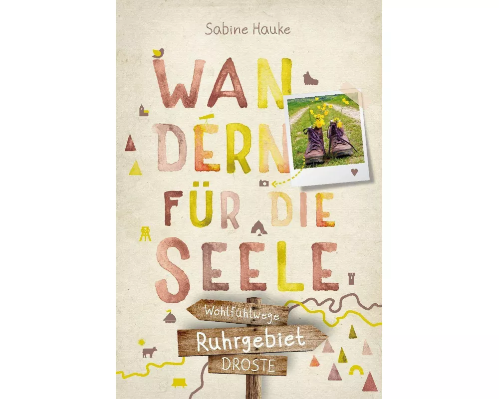 Ruhrgebiet. Wandern für die Seele