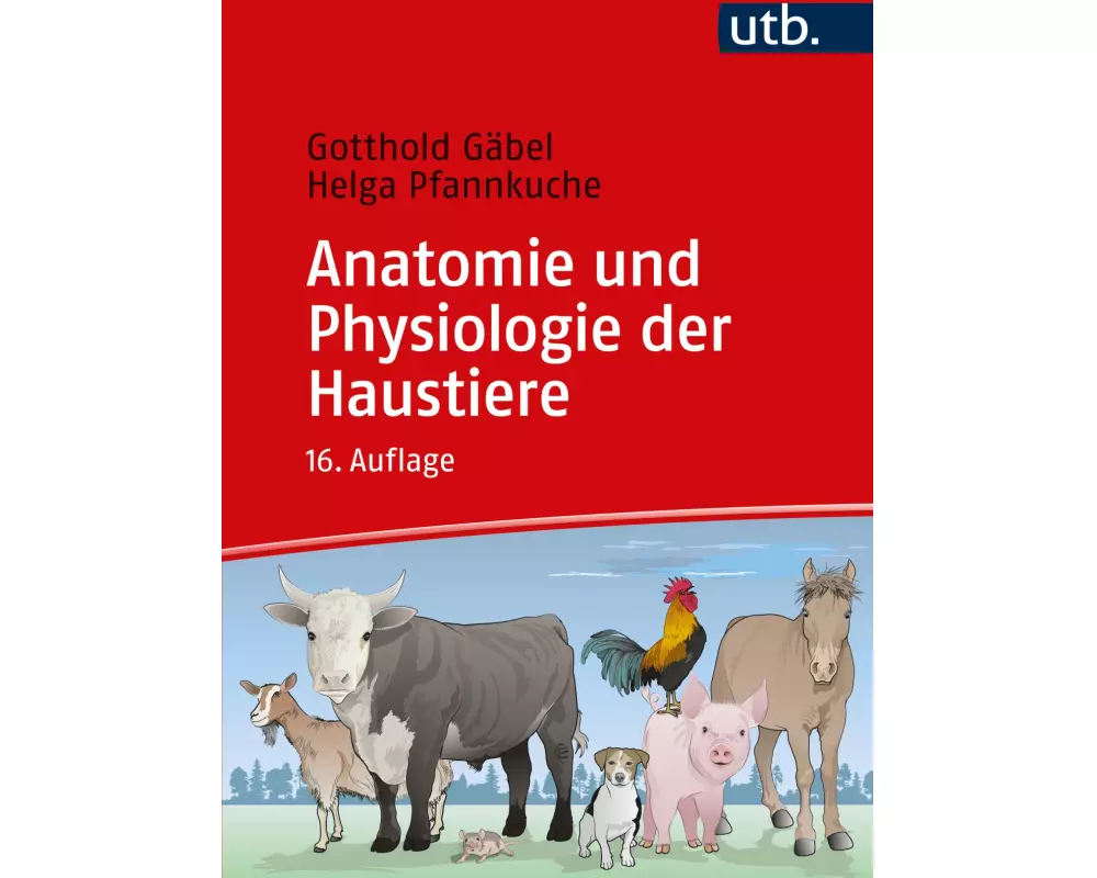 Anatomie und Physiologie der Haustiere