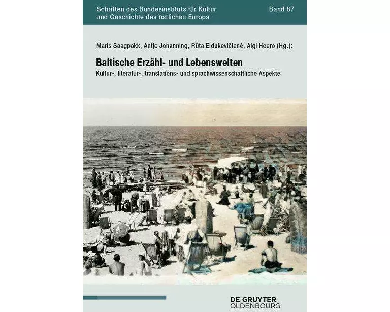 Baltische Erzähl- und Lebenswelten