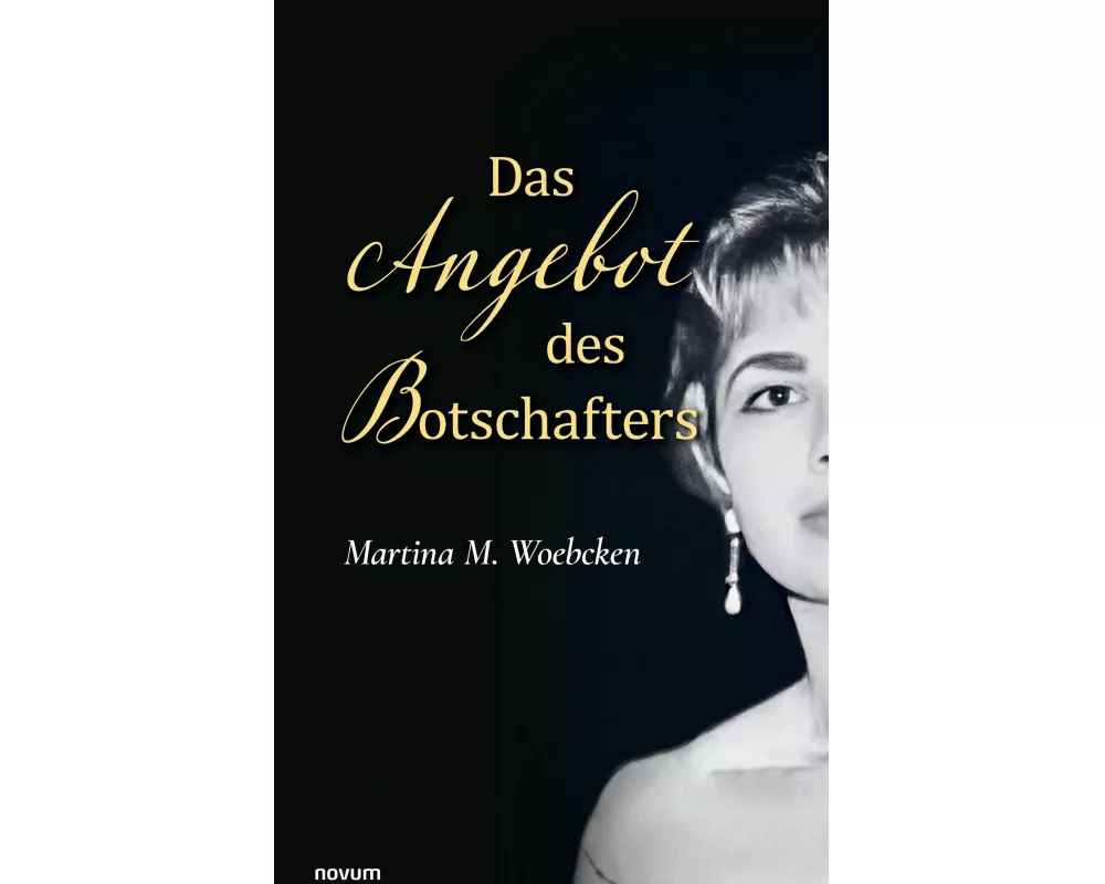 Das Angebot des Botschafters