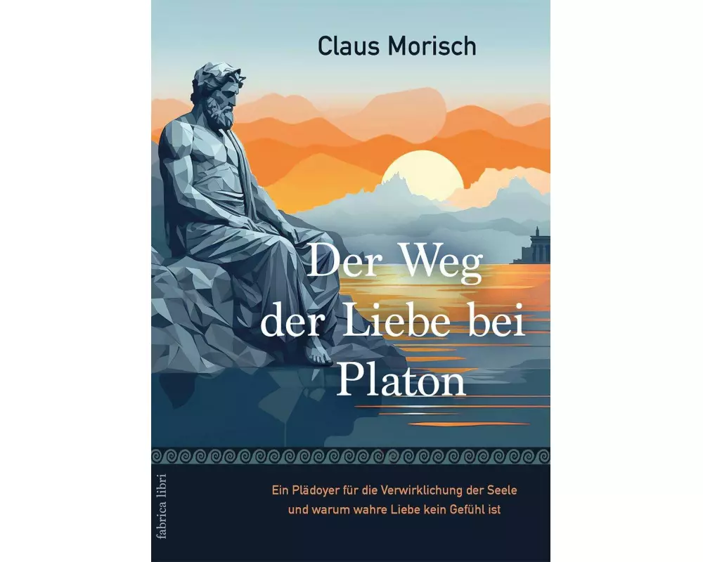 Der Weg der Liebe bei Platon