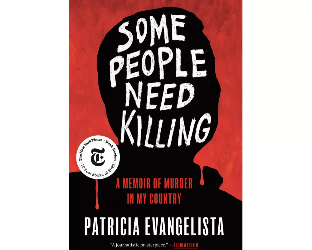 Some People Need Killing