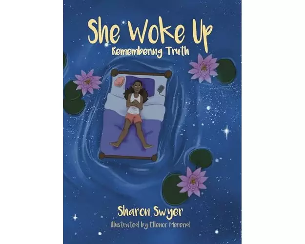 She Woke Up: Remembering Truth