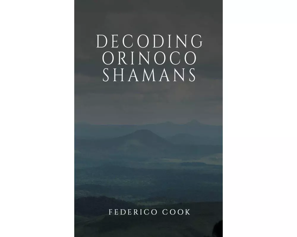 Decoding Orinoco Shamans
