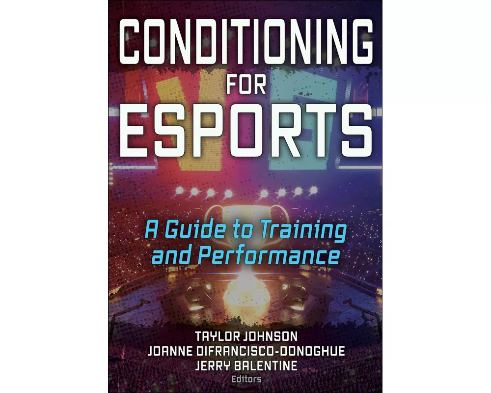Conditioning for Esports