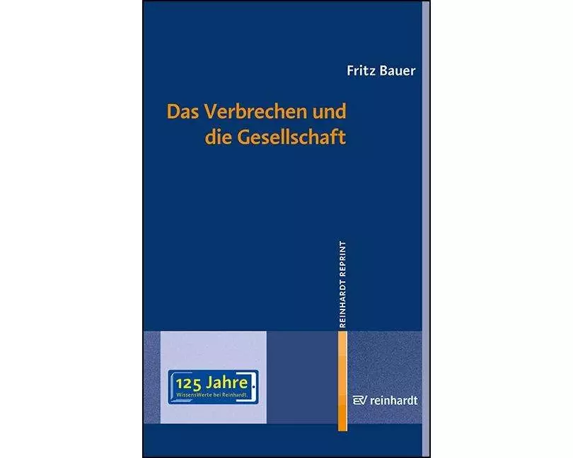 Das Verbrechen und die Gesellschaft