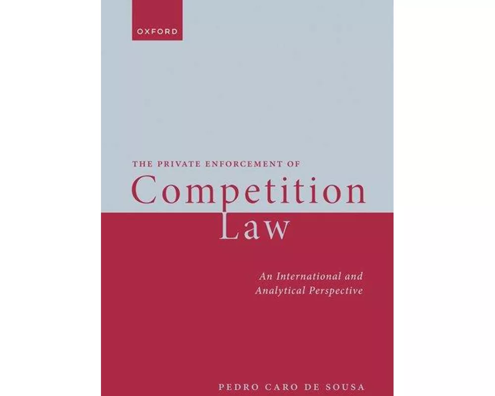 The Private Enforcement of Competition Law