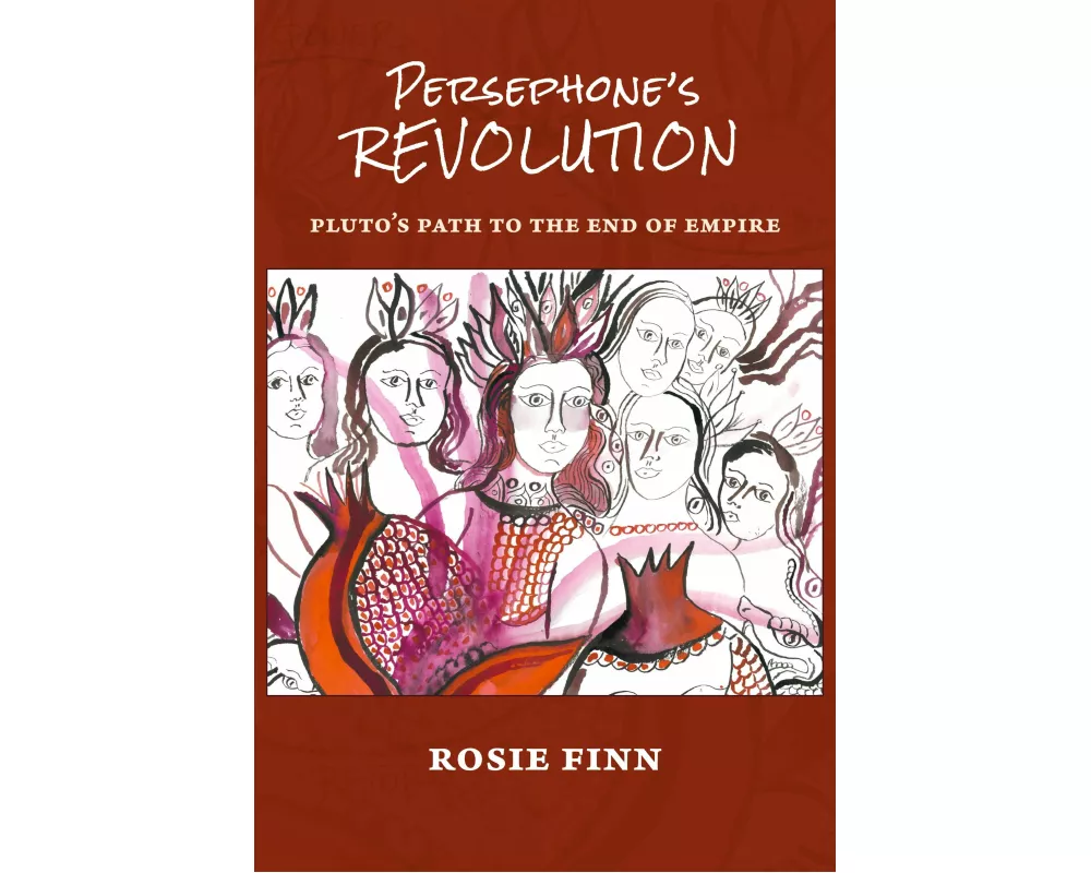 Persephone's Revolution