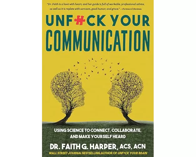 Unfuck Your Communication