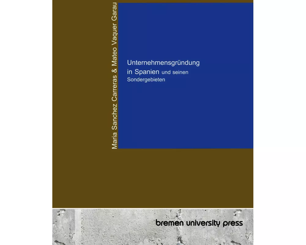 Unternehmensgrndung in Spanien und seinen Sondergebieten