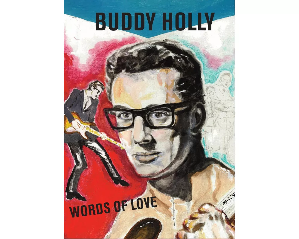 Words of Love: Buddy Holly