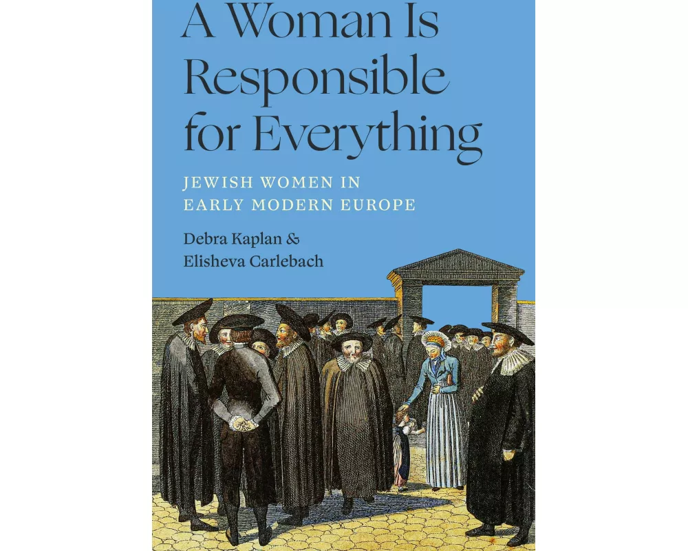 A Woman Is Responsible for Everything