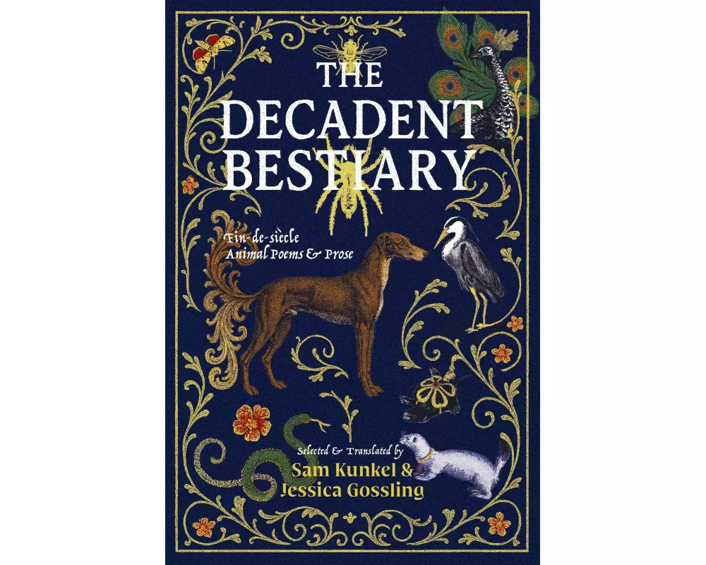 The Decadent Bestiary