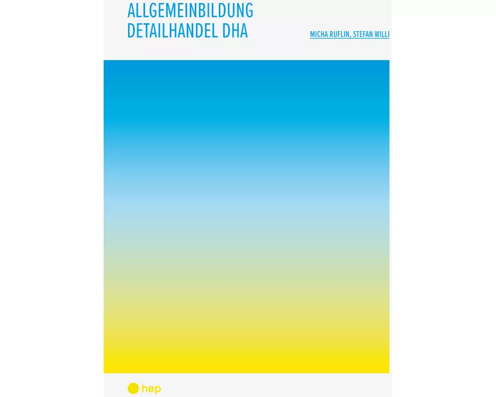 Allgemeinbildung Detailhandel DHA (Print Edubase)