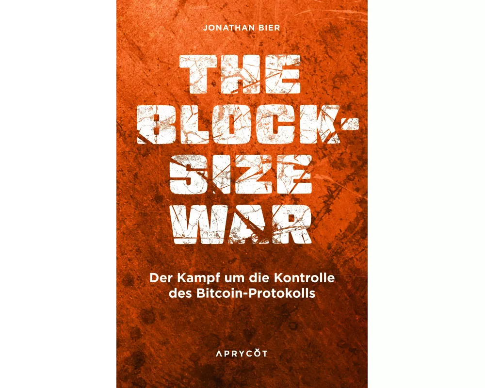The Blocksize War