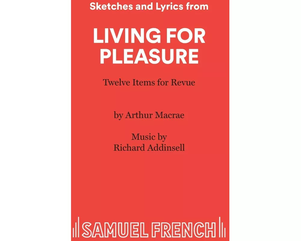 Living for Pleasure