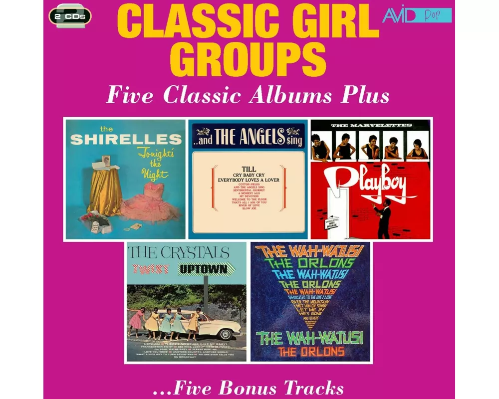 Classic Girl Groups - Five Classic Albums Plus