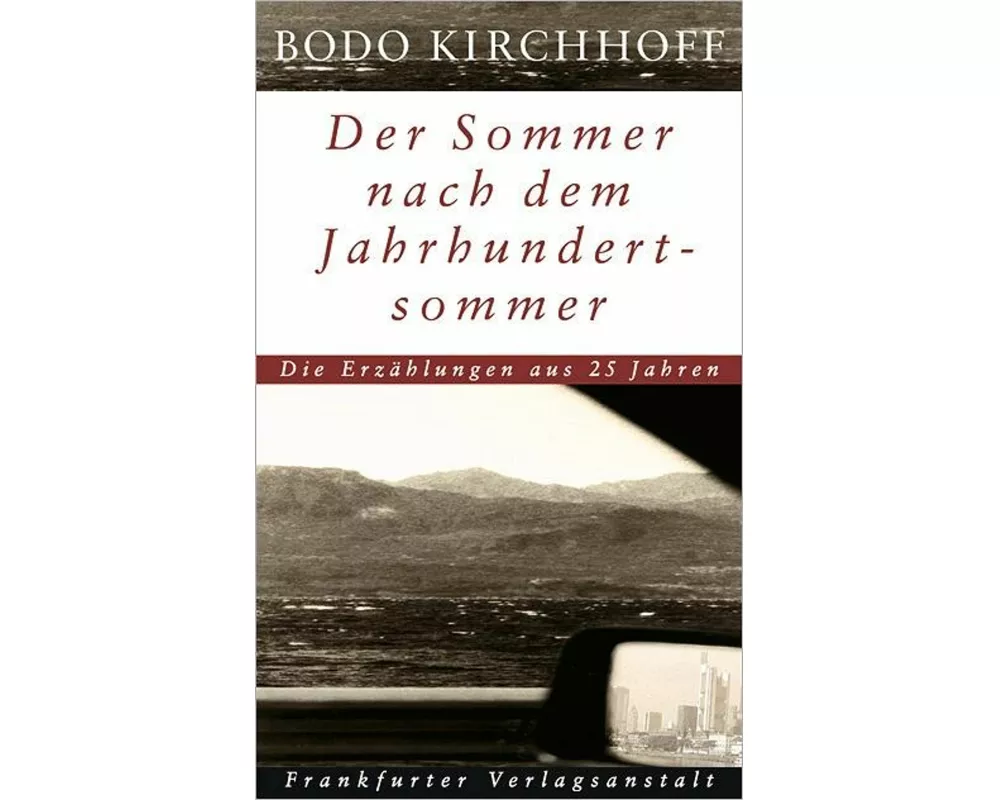 Der Sommer nach dem Jahrhundertsommer