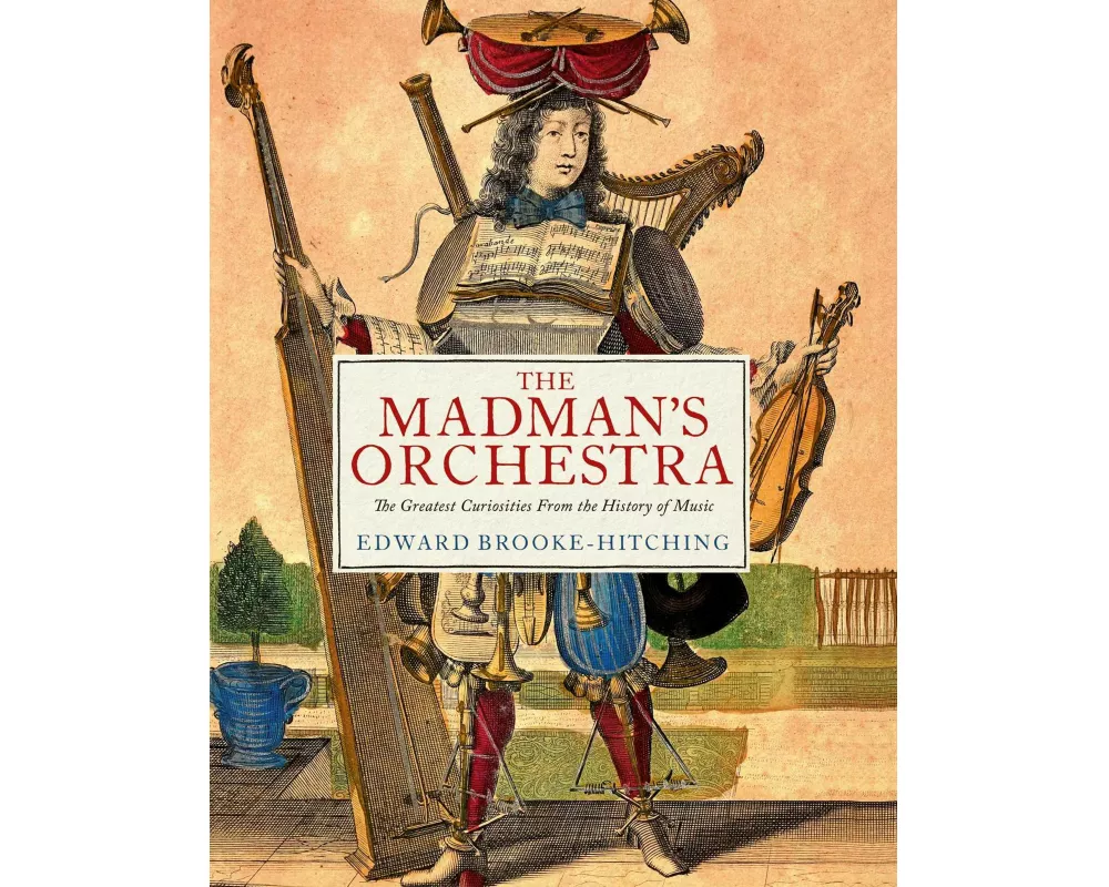 The Madman's Orchestra
