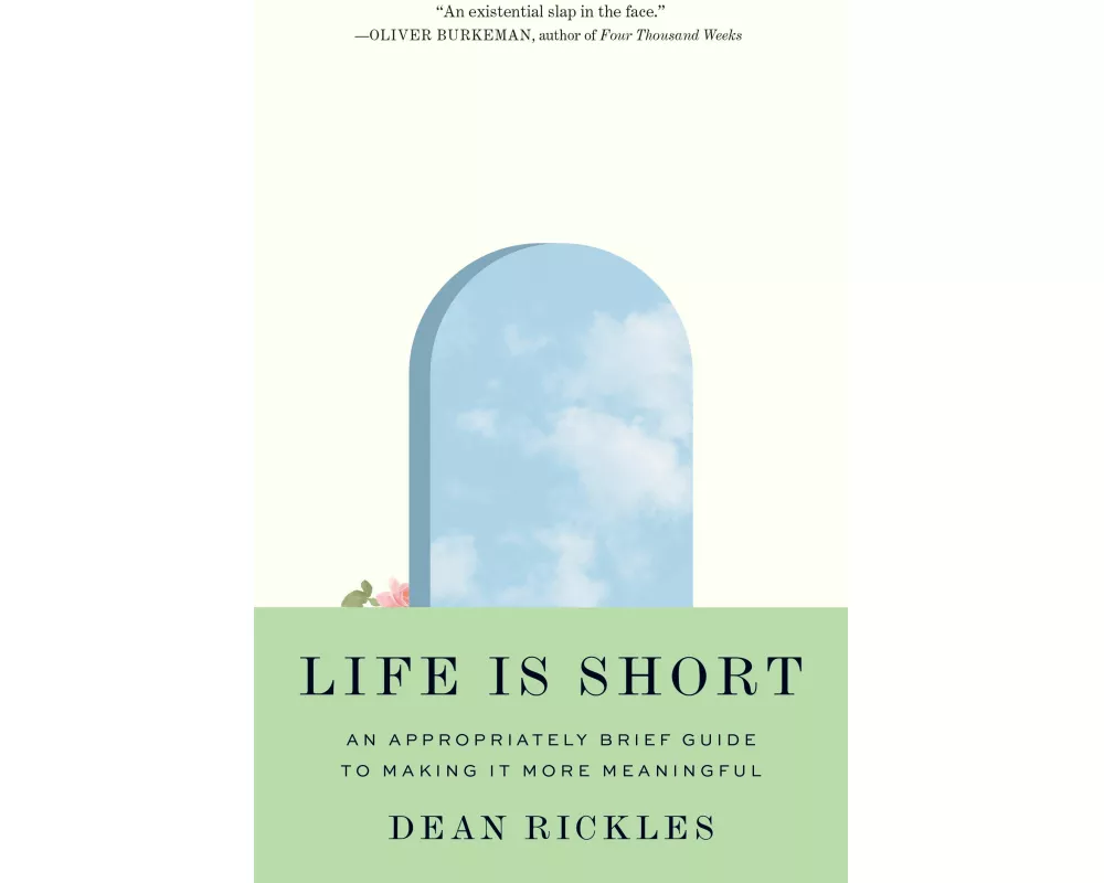 Life Is Short