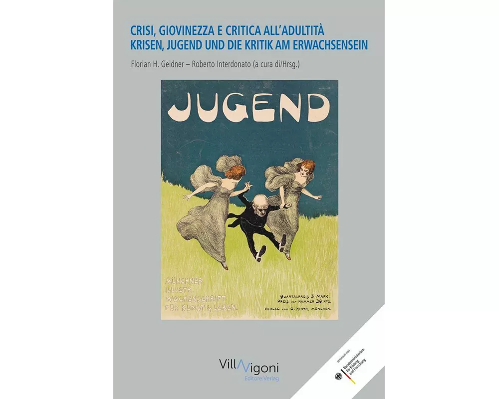 Krisen, Jugend Und Die Kritik Am Erwachsensein | Crisi, Giovinezza E Critica Dell’adultitÀ