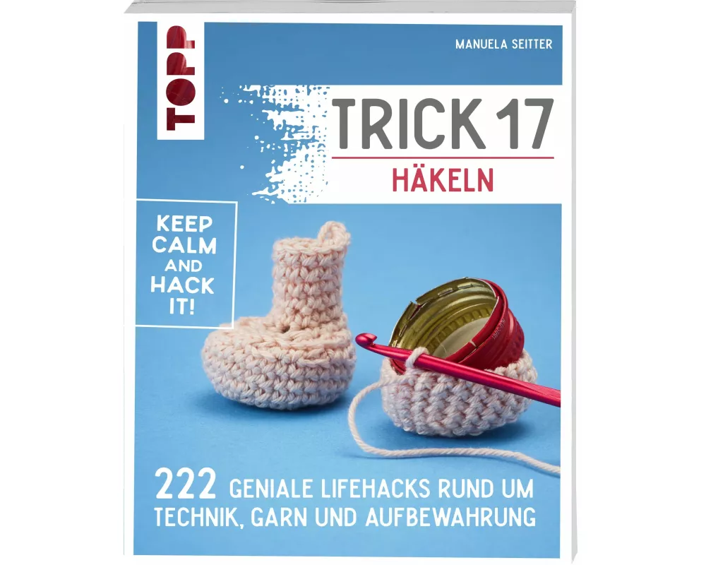 Trick 17 - Häkeln