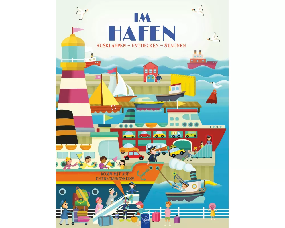 Ausklappen - Entdecken - Staunen: Im Hafen
