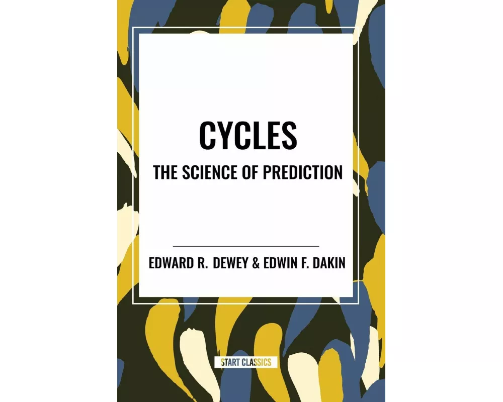 Cycles the Science of Prediction