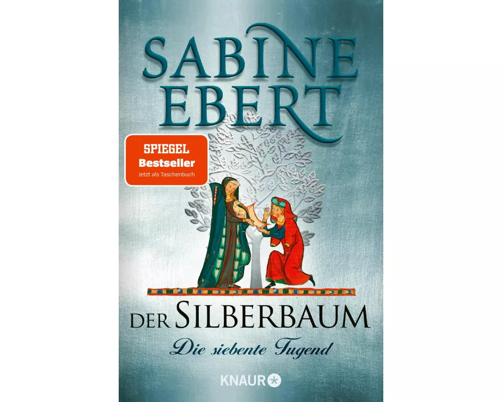 Der Silberbaum. Die siebente Tugend